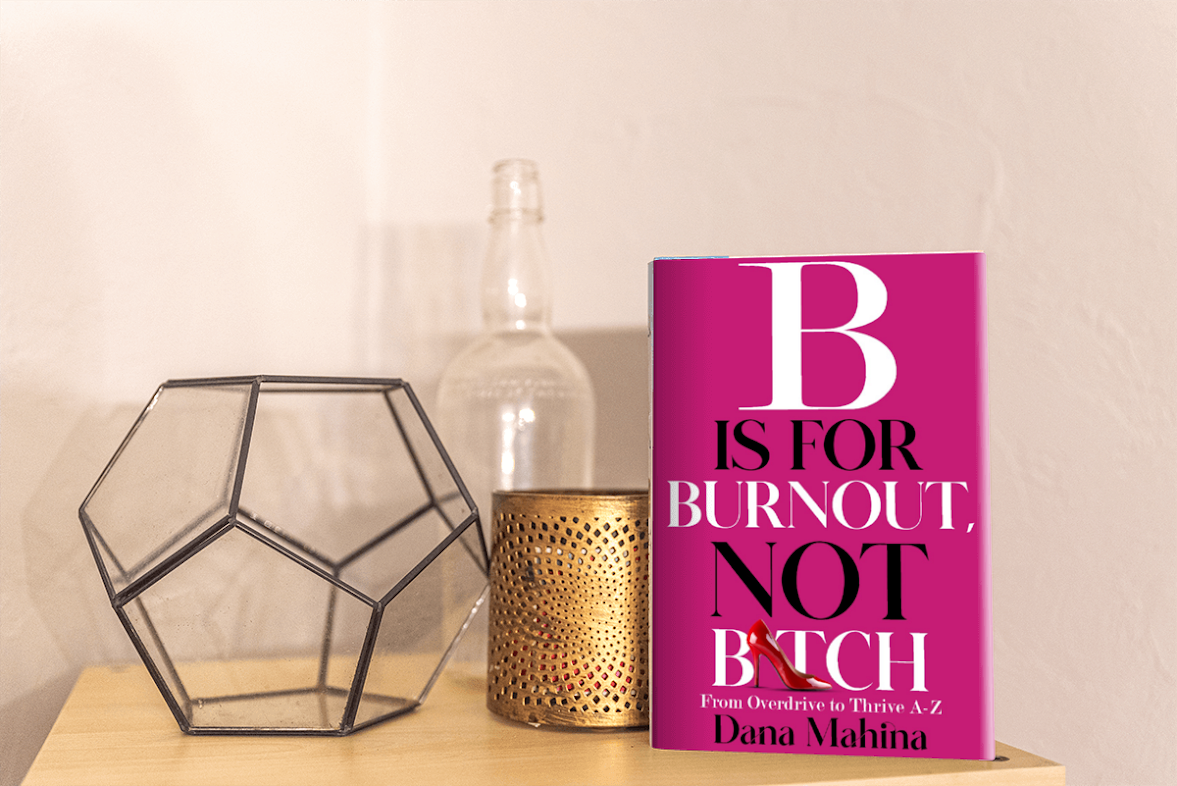 Mockup of B is for Burnout not B*tch book on a shelf